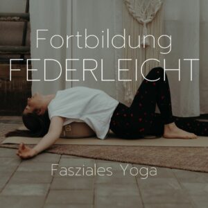faszienarbeit durch yoga